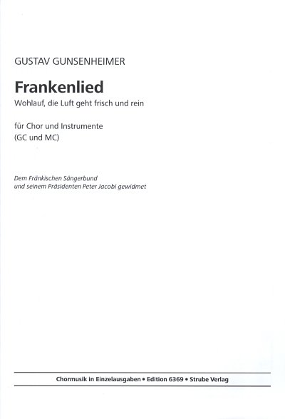 G. Gunsenheimer: Frankenlied, GchInstr (Part.)