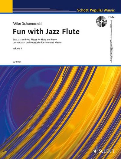DL: M. Schoenmehl: Fun with Jazz Flute, FlKlav