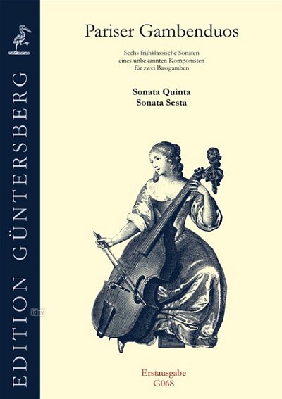 Pariser Gambenduos 3 - 6 Fruehklassische Sonaten