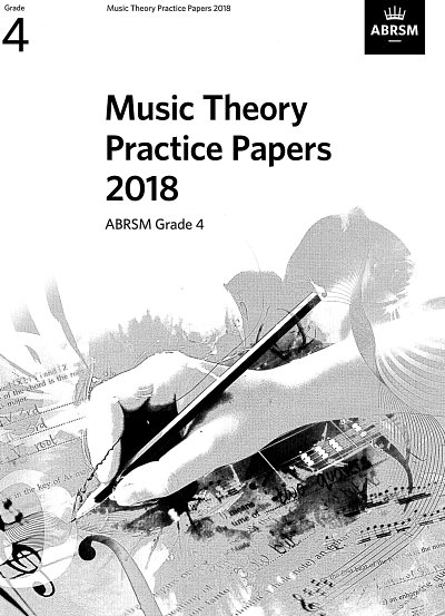 ABRSM: Music Theory Practice Papers 2018 Grade 4 (Arbh)