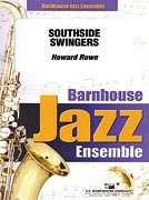 H. Rowe: Southside Swingers, Jazzens (Pa+St)