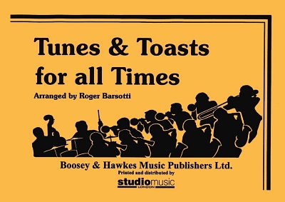Tunes and Toasts for All Times