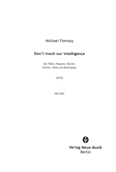 AQ: M. Finnissy: Don't insult our intelligence, Ken (B-Ware)