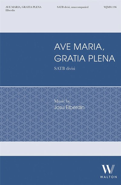J. Elberdin: Ave Maria, Gratia Plena, GCh4 (Chpa)