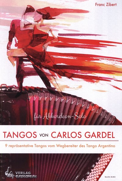Tangos von Carlos Gardel, Akkordeon