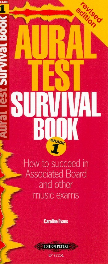 C. Evans: Aural Test Survival Book Grade 1 (Bu)