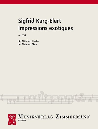 DL: S. Karg-Elert: Impressions exotiques, FlKlav