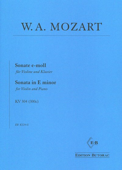 W.A. Mozart: Sonate e-moll KV 304 (300c), VlKlav (KlavpaSt)