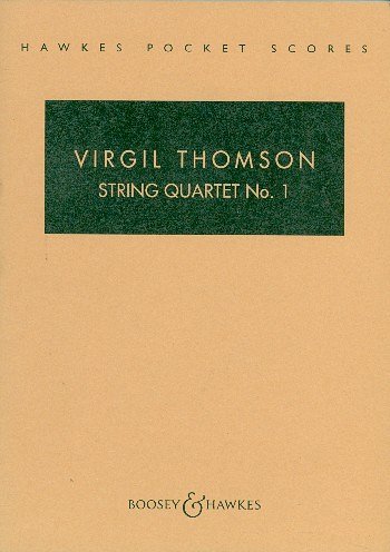 V. Thomson: String Quartet No. 1