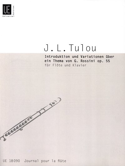J.-L. Tulou: Introduktion und Variationen über ein Thema von