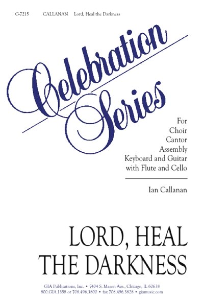 I. Callanan: Lord, Heal the Darkness - instrument part, Ch
