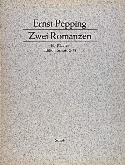 E. Pepping: Two Romances