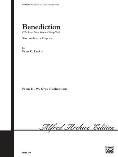 Benediction The Lord Bless You and Keep You, Gch;Klav (Chpa)