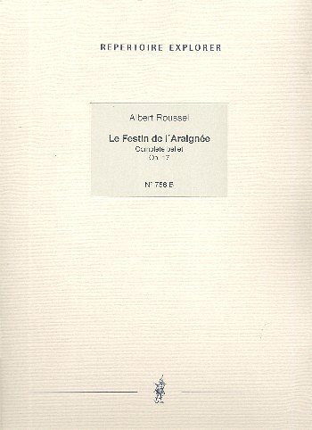 A. Roussel: Le festin de l'Araignée op.17