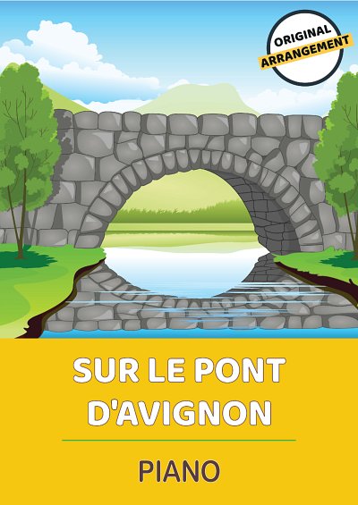 DL: traditional: Sur le pont d_Avignon, Klav