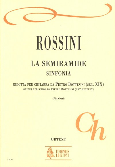 G. Rossini: La Semiramide – Sinfonia