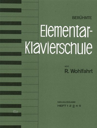 R. Wohlfahrt: Elementar Klavierschule 3, Klav