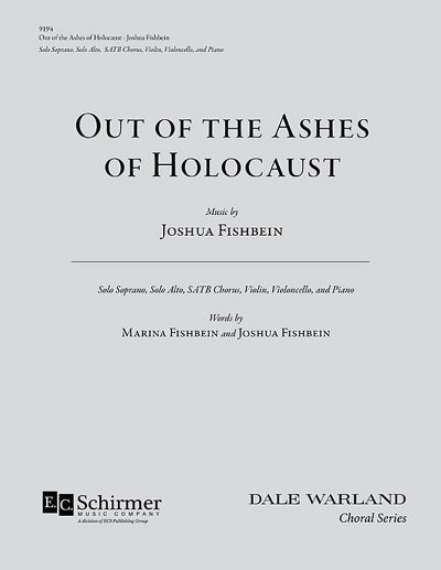 J. Fishbein: Out of the Ashes of Holocaust