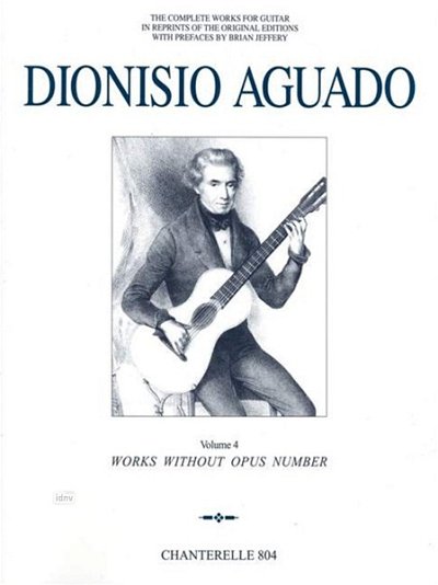 D. Aguado: Complete Guitar Works 4, Git (Faks)