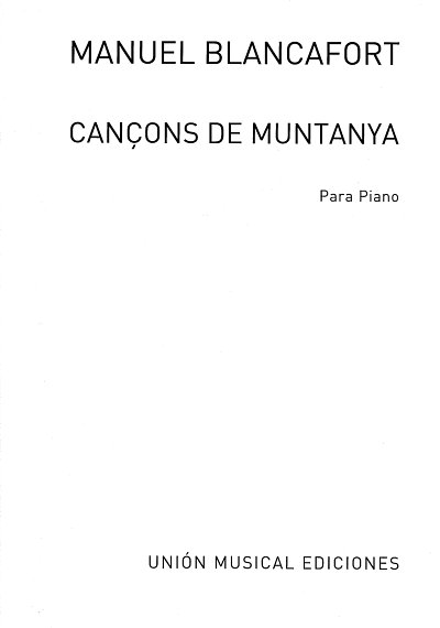 M. Blancafort: Cançons de Muntanya, Klav