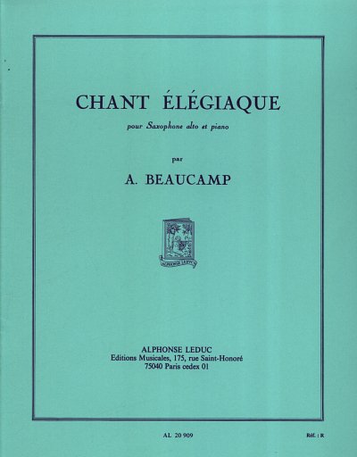 AQ: Beaucamp Albert: Chant Elegiaque (B-Ware)