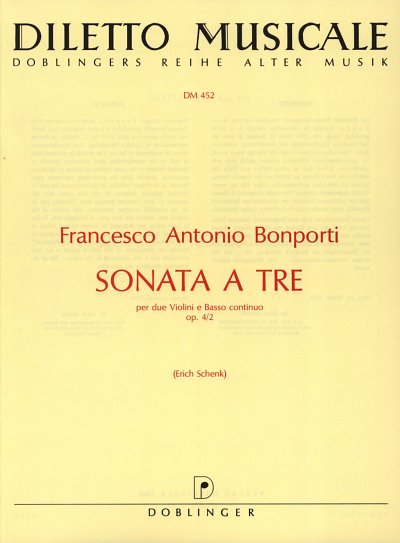 Bonporti Francesco Antonio: Sonate A Tre H-Moll Op 4/2 Dilet