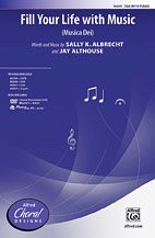 S.K. Albrecht i inni: Fill Your Life with Music SSA