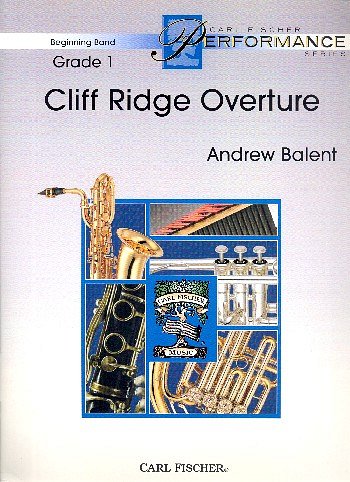 A. Balent: Cliff Ridge Overture