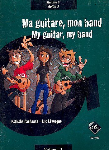 Ma guitare, mon band (guit. 3) vol. 1, Git