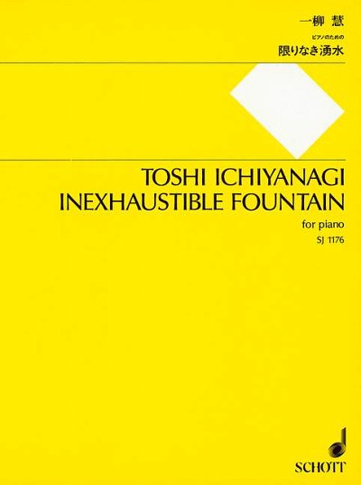 I. Toshi: Inexhaustible Fountain , Klav