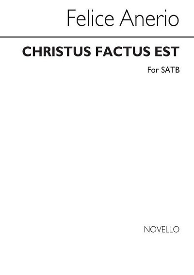 F. Anerio: Christus Factus Est