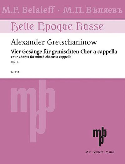 A. Gretsjaninov et al.: Four Chants
