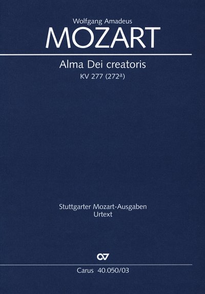 W.A. Mozart: Alma Dei creatoris KV277, SolGChInstr (KA)