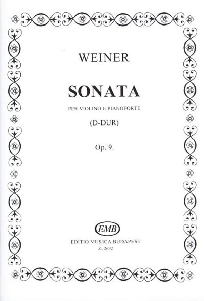 L. Weiner: Sonate D-Dur op. 9, VlKlav (KlavpaSt)