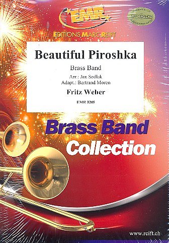 F. Weber: Beautiful Piroshka, Brassb