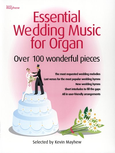 K. Mayhew: Essential Wedding Music for Organ, Org
