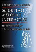 50 Dettati Melodici Interattivi
