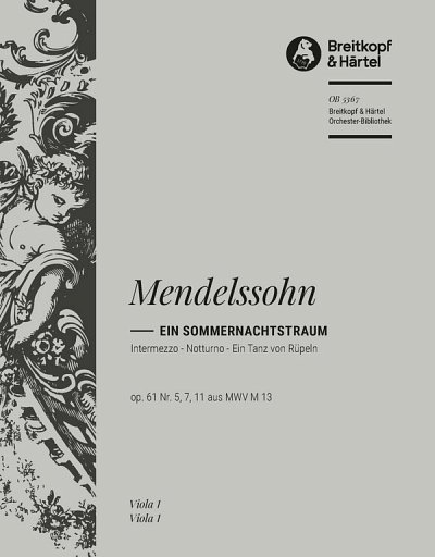 F. Mendelssohn Barth: Ein Sommernachtstraum Nr., Sinfo (Vla)