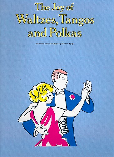 The Joy of Waltzes, Tangos and Polkas, Klav