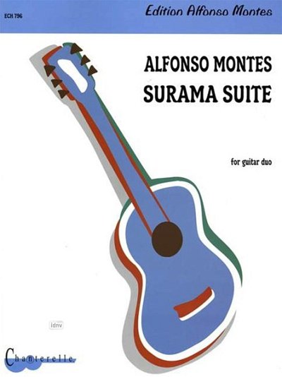 A. Montes: Surama Suite , 2Git (Pa+St)