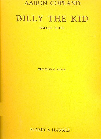 A. Copland: Billy The Kid Suite, Sinfo (Part.)
