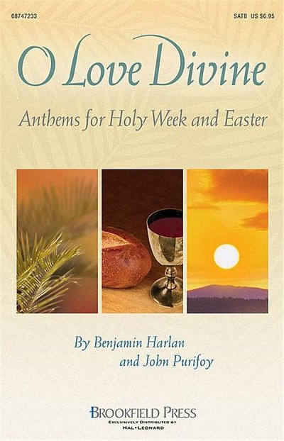B. Harlan: O Love Divine (Bu)