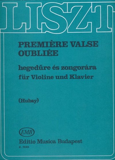 F. Liszt: Première valse oubliée, VlKlav (KlavpaSt)