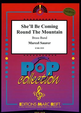 M. Saurer: She'll Be Coming Round The Mountain, Brassb
