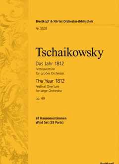 P.I. Tschaikowsky: Das Jahr 1812 op. 49
