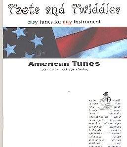 American Tunes Toots + Twiddles