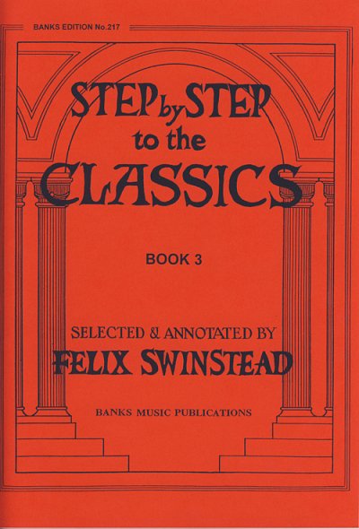 Step By Step To The Classics