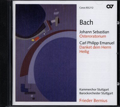 Bach Johann Sebastian + Carl Philip: Osteroratorium + Danket