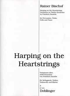 R. Bischof: Harping On The Heartstrings