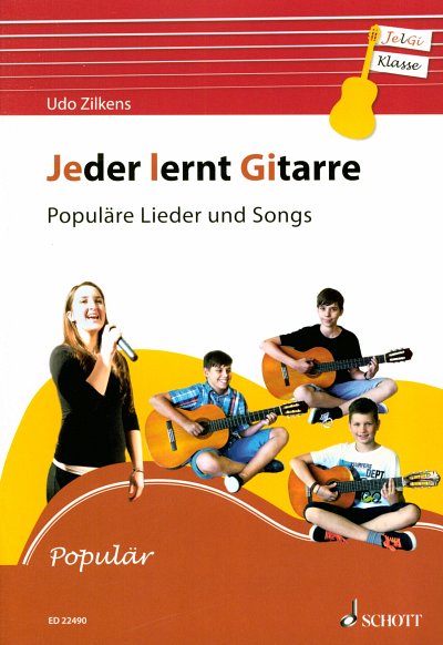 U. Zilkens: Jeder lernt Gitarre - Populaere Lied, GesGit (LB